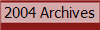 2004 Archives
